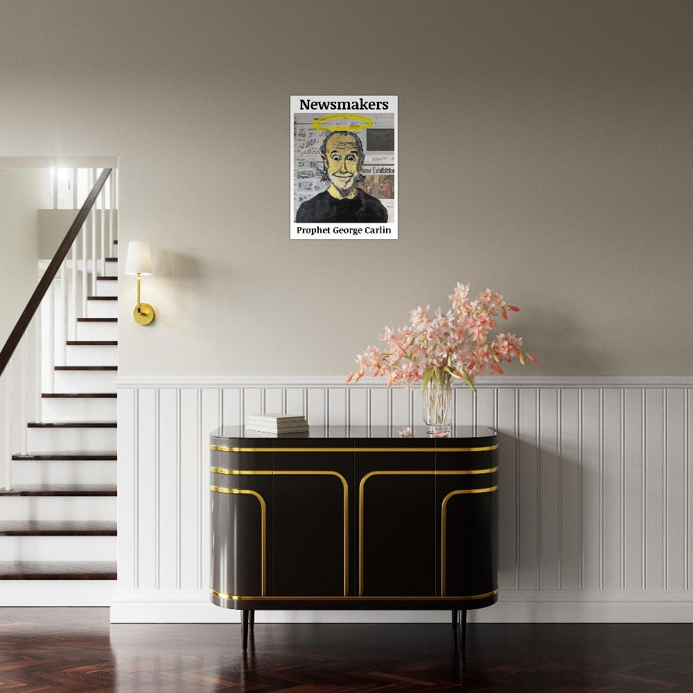 "Newsmakers - Prophet George Carlin"Fine Art Poster 45x60 cm / 18x24″