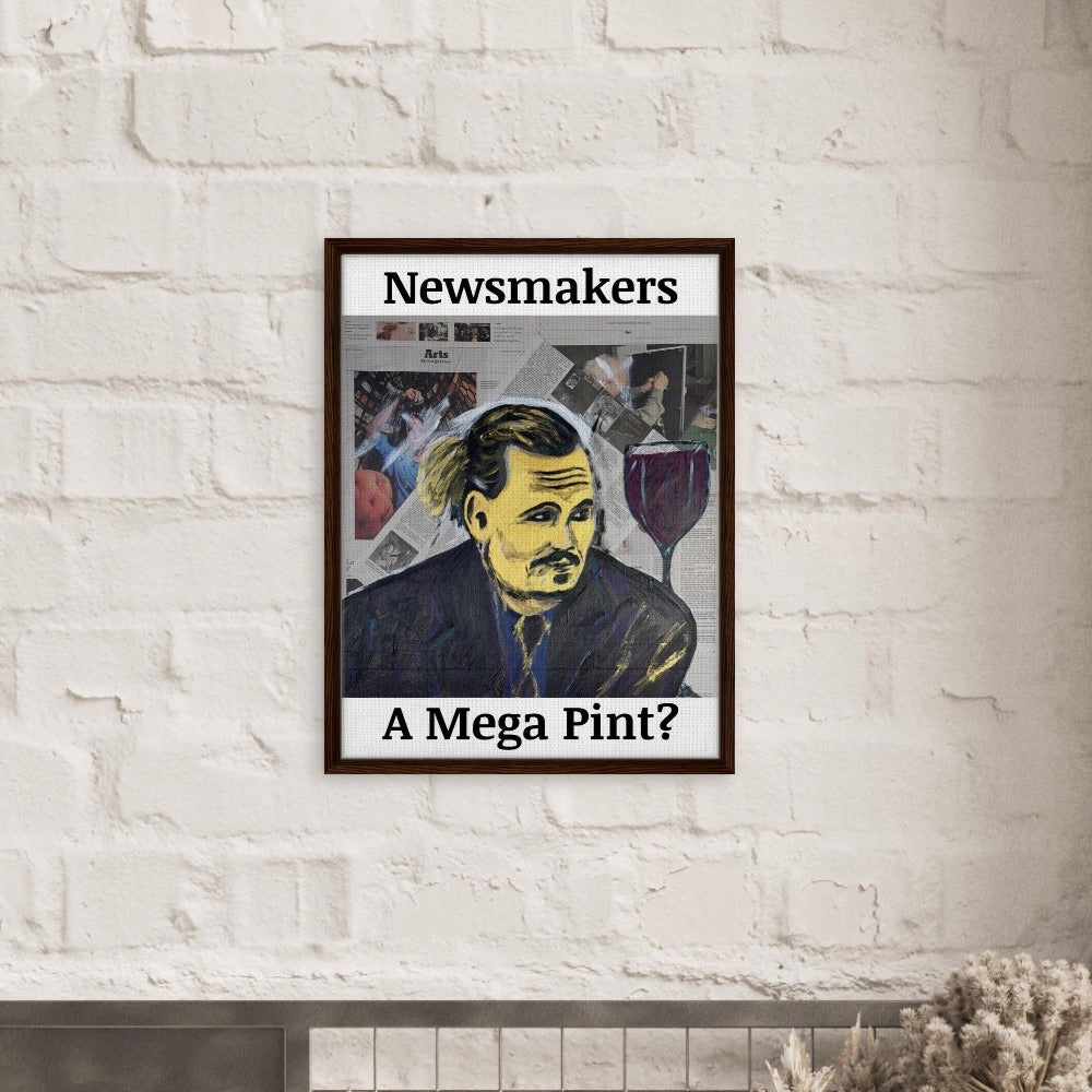 "Newsmakers – A Mega Pint?" Framed Canvas 60x80 cm / 24x32″