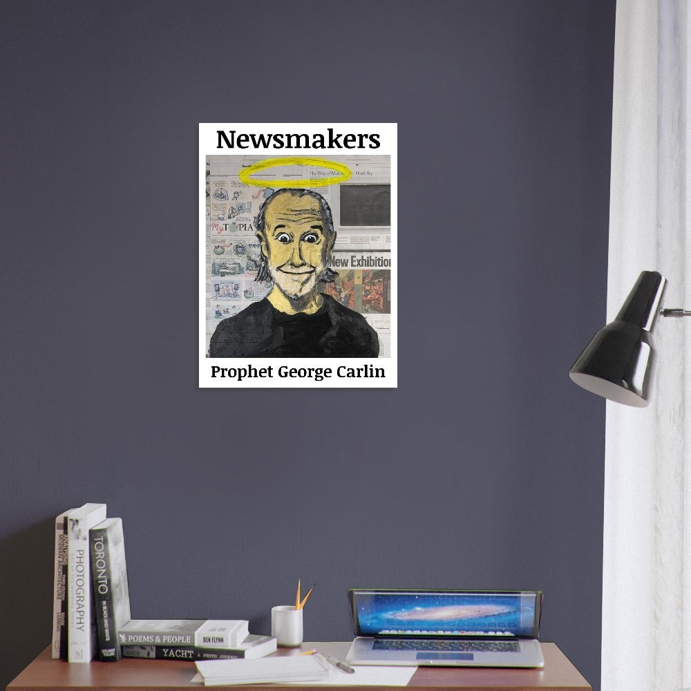 "Newsmakers - Prophet George Carlin"Fine Art Poster 45x60 cm / 18x24″