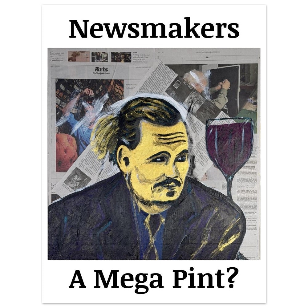 "Newsmakers - A Mega Pint?" Fine Art Poster 45x60 cm / 18x24″